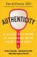Authenticity: A Guide to Living in Harmony with Your True Self