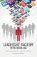Leadership Mastery in the Digital Age